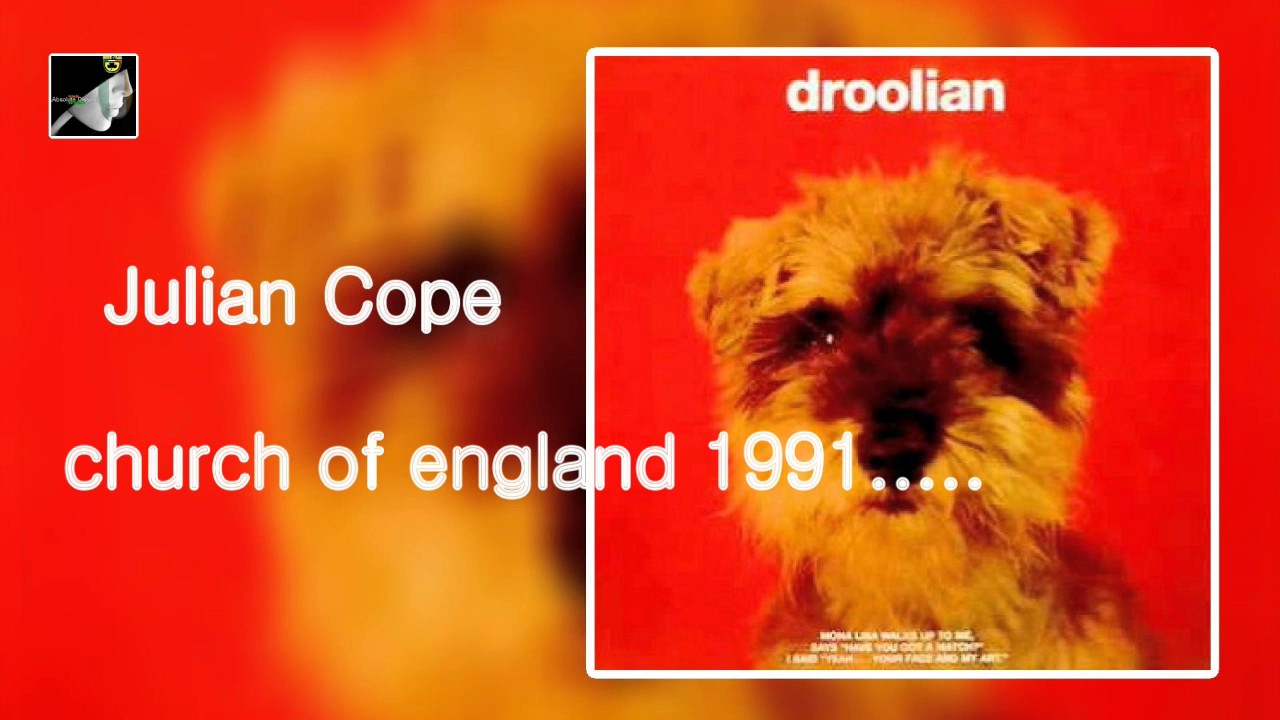 Church of England 1991 by Julian Cope