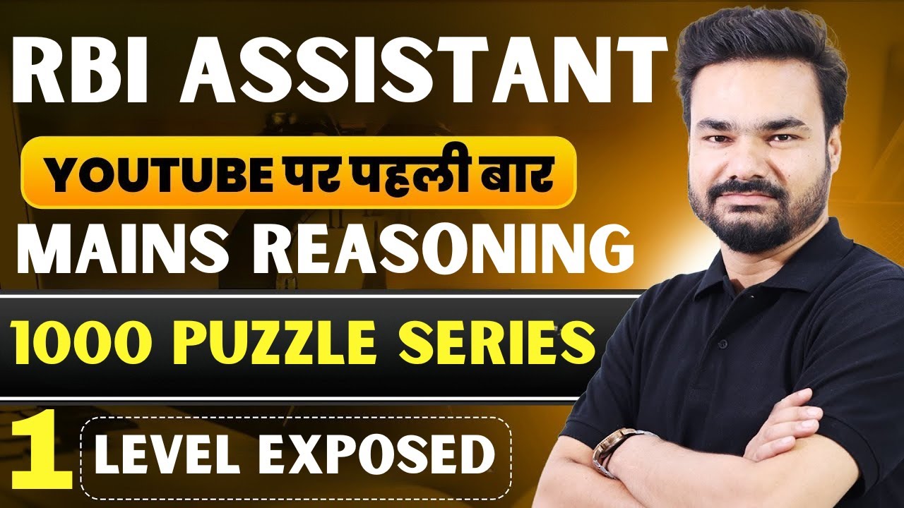RBI Assistant Mains Reasoning 🔥 | Difficult Puzzle Series (1000+ MAINS Level) By Arpit Sir