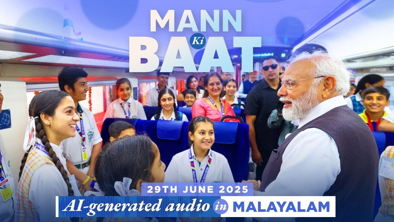 Mann Ki Baat Malayalam Edition - in PM Modi’s voice | 123rd Episode | AI Generated