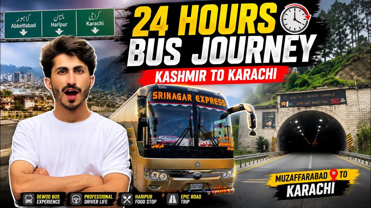 From Kashmir to Karachi | 24 Hours on a Daewoo Bus | Complete Pakistan Road Trip