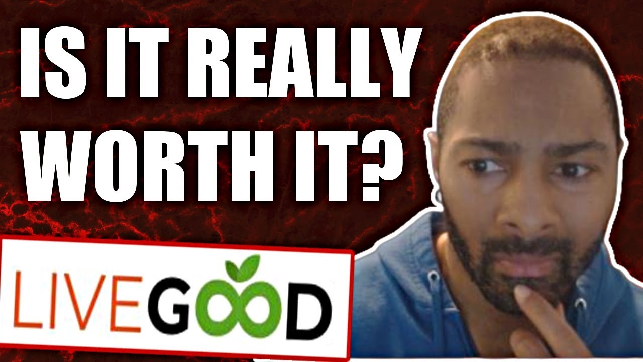 Is LiveGood Really Worth It?...(Side Hustle or Waste Of Time)