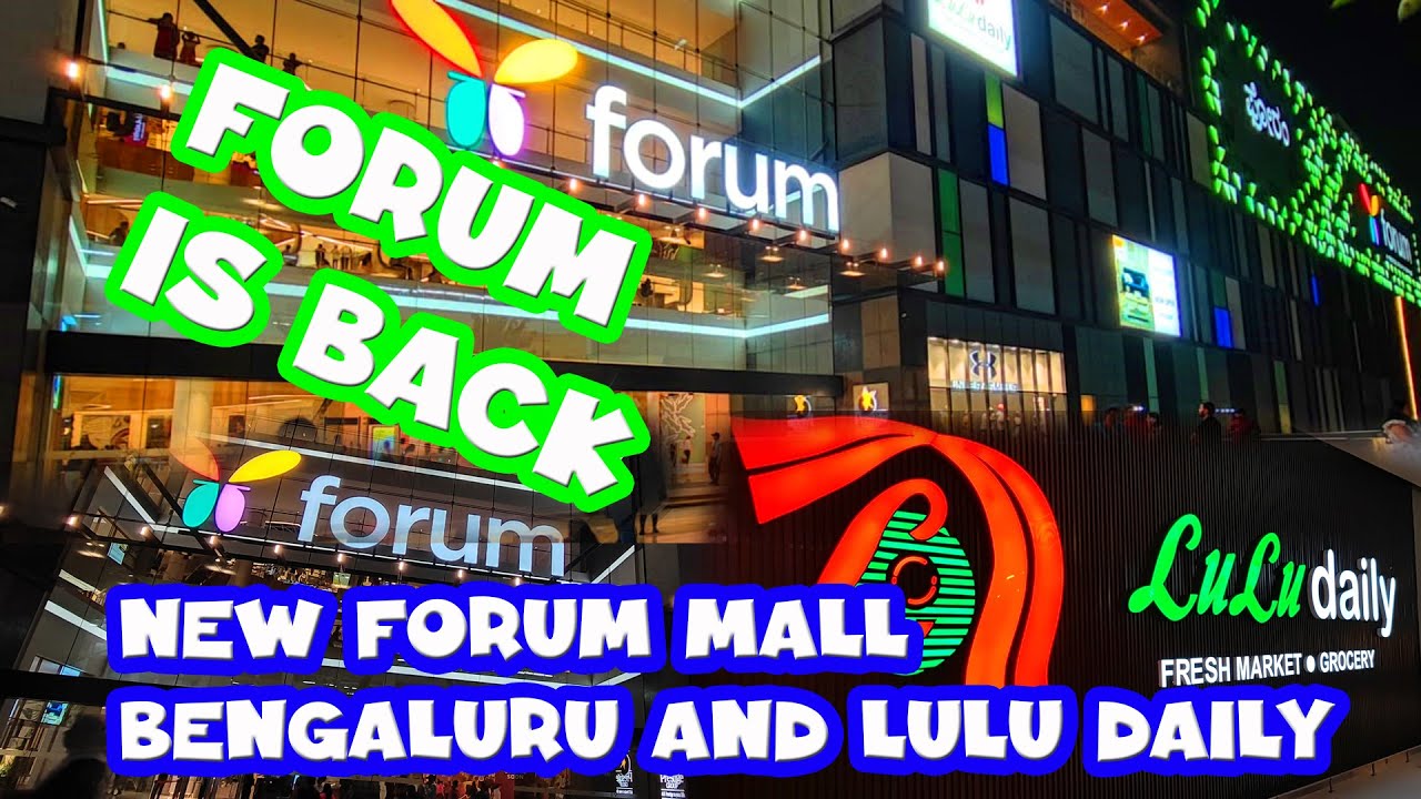 New Forum Mall Bengaluru & Lulu Daily complete view... Mall near Konanakunte Cross Metro Station,