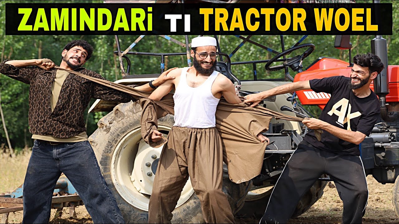 Zamindari Ti Tractor Woel Kashmiri Funny Drama