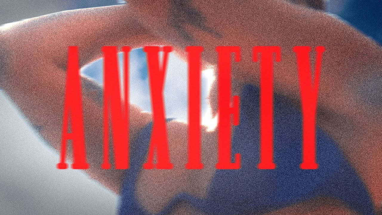 Lilyisthatyou - Anxiety