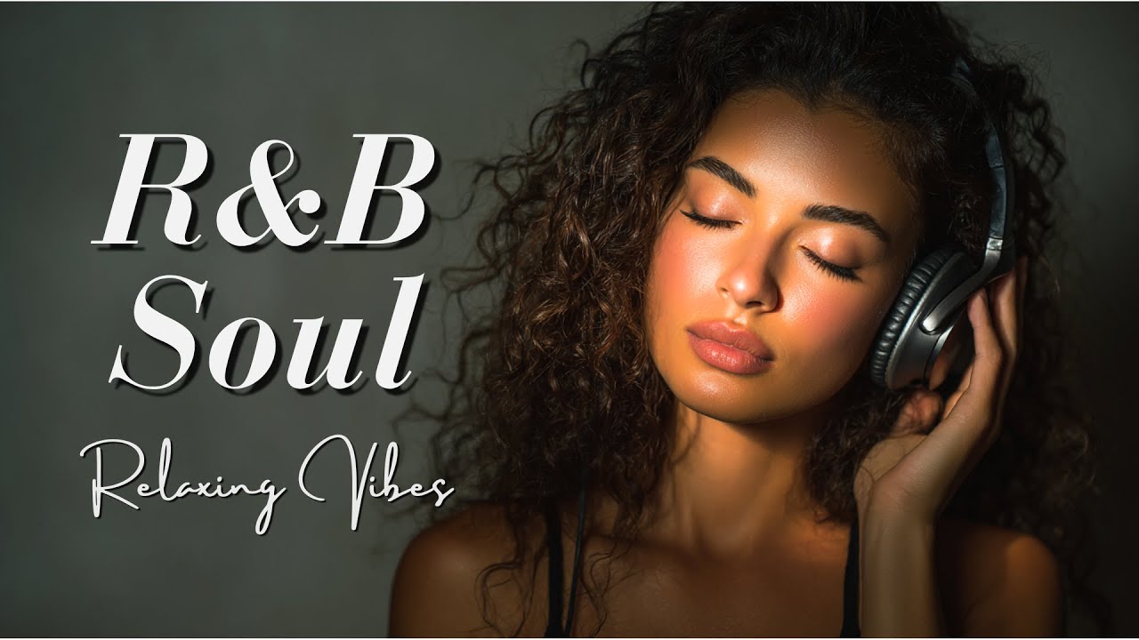 Smooth R&B &ndash; Soft & Warm Female Vocals for Relaxing Moments