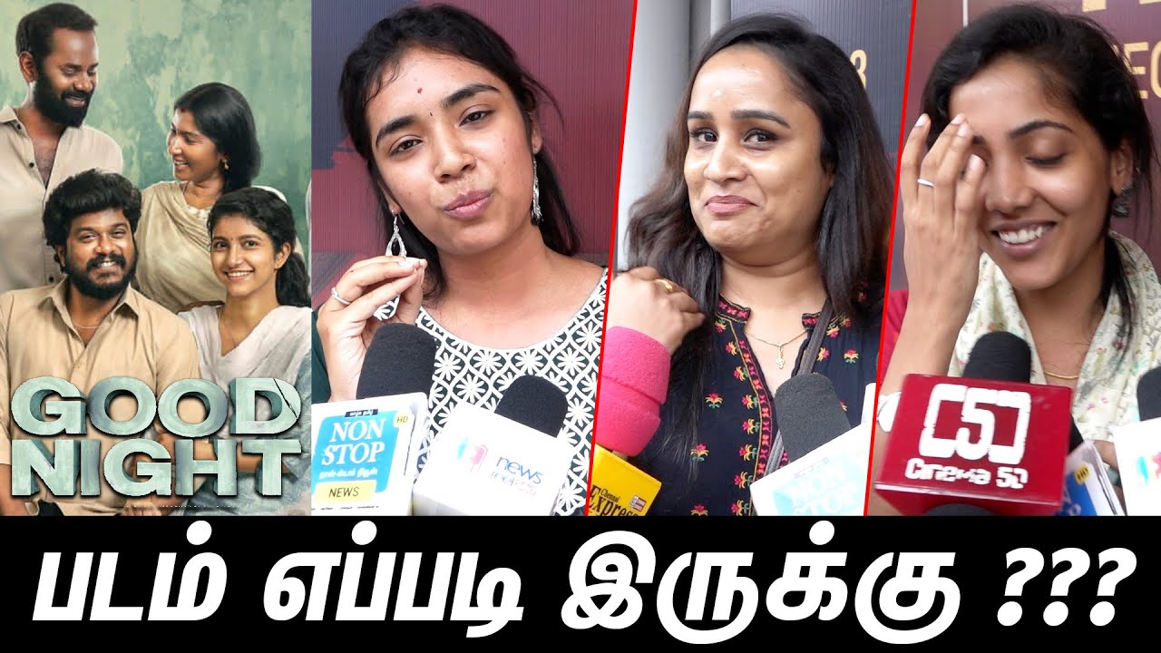Good Night Movie Public Review | Good Night Movie Review | Good Night Movie Public Opinion