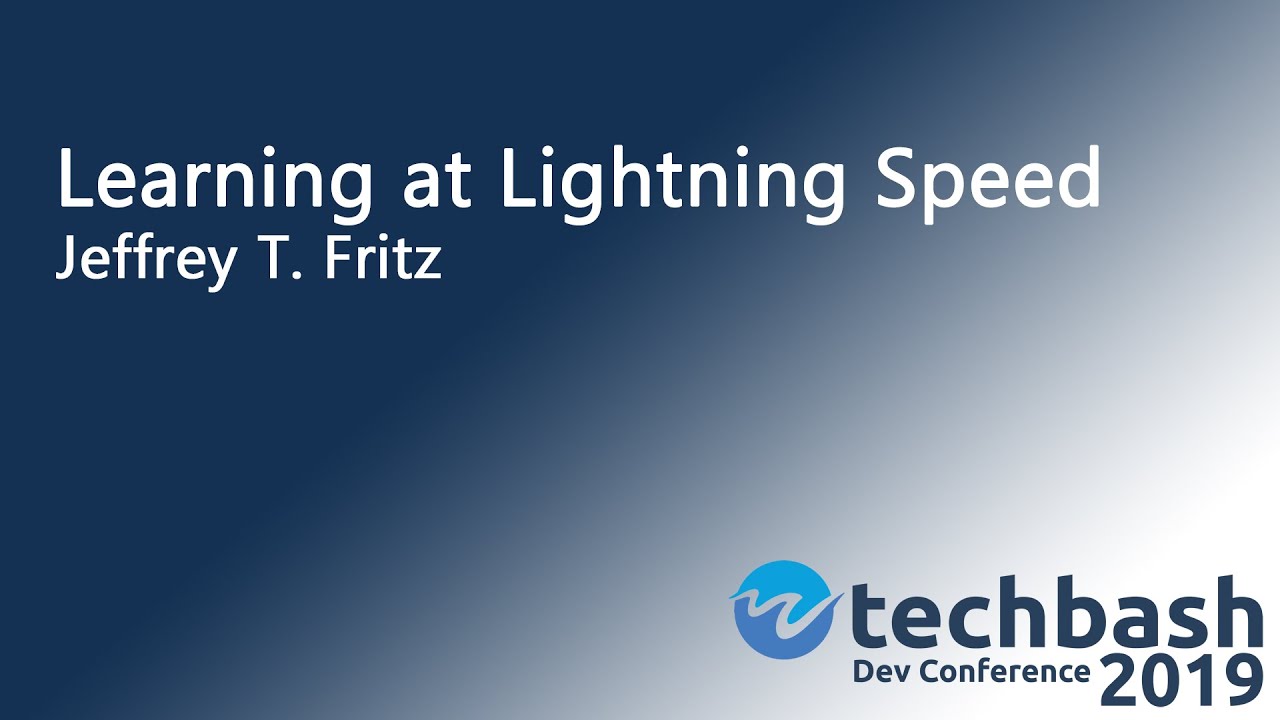Learning at Lightspeed