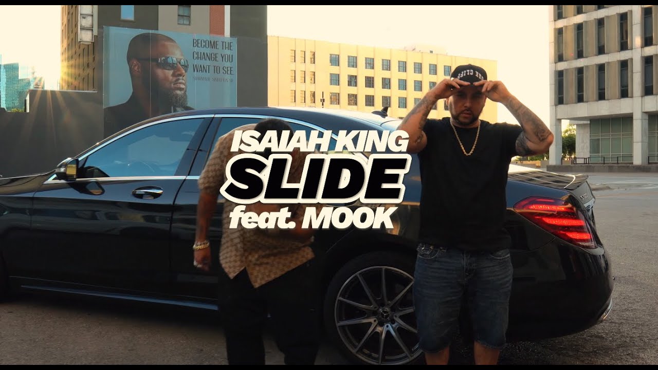 Isaiah King - Slide feat. Mook [DirxTruShotYa]