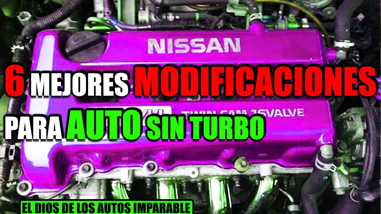 6 MEJORES MODIFICACIONES PARA AUTO SIN TURBO