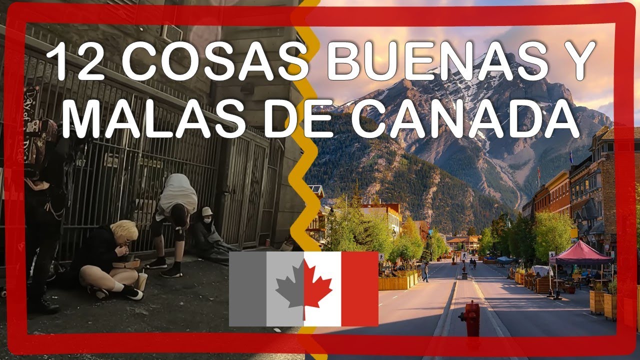 VENTAJAS y DESVENTAJAS de inmigrar a Canadá. Nuestras impresiones luego de 2 años
