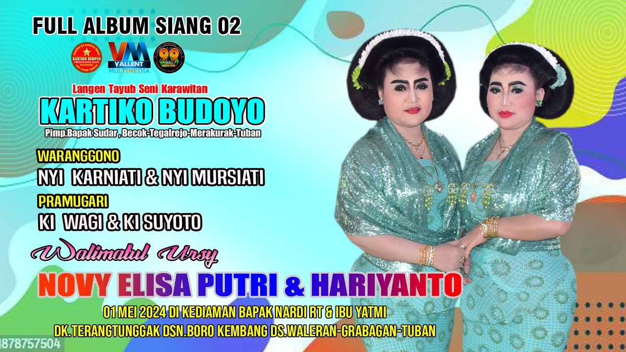 NYI KARNIATI & NYI MURSIATI TAYUB TERANG TUNGGAK WALERAN KARTIKO BUDOYO SIANG 02