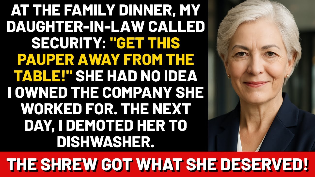 At the family dinner, my daughter-in-law called security: Get this pauper away from the table!...