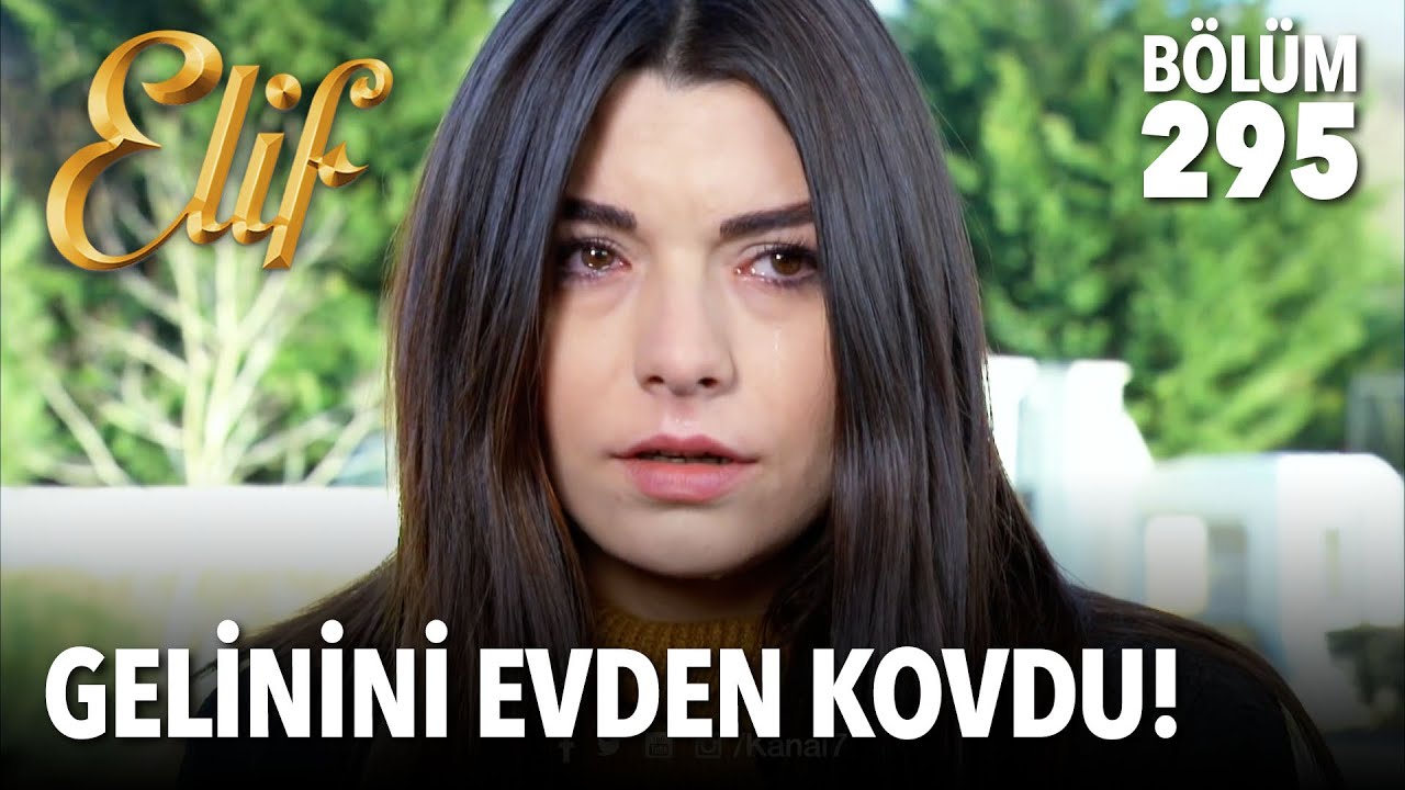 Alime Hanım Zeynep'i kovdu | Elif 295. Bölüm