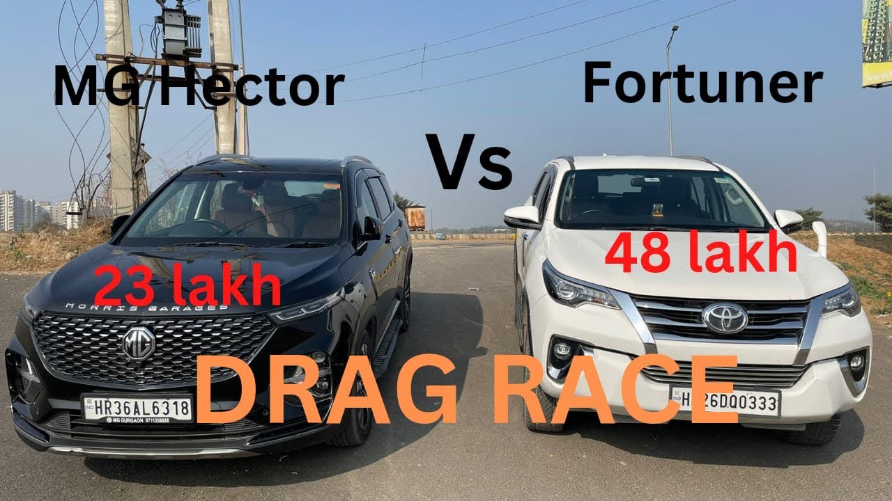 DRAG RACE : TOYOTA FORTUNER vs MG HECTOR PLUS || सब फेल है इस के आगे😳||