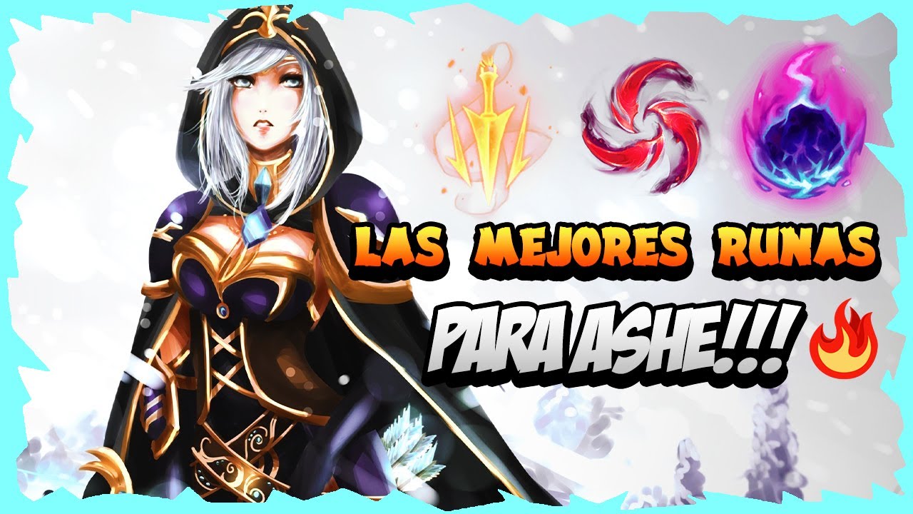 Las Mejores runas para Ashe - nuevas runas & nuevos buffos para ashe | league of legends