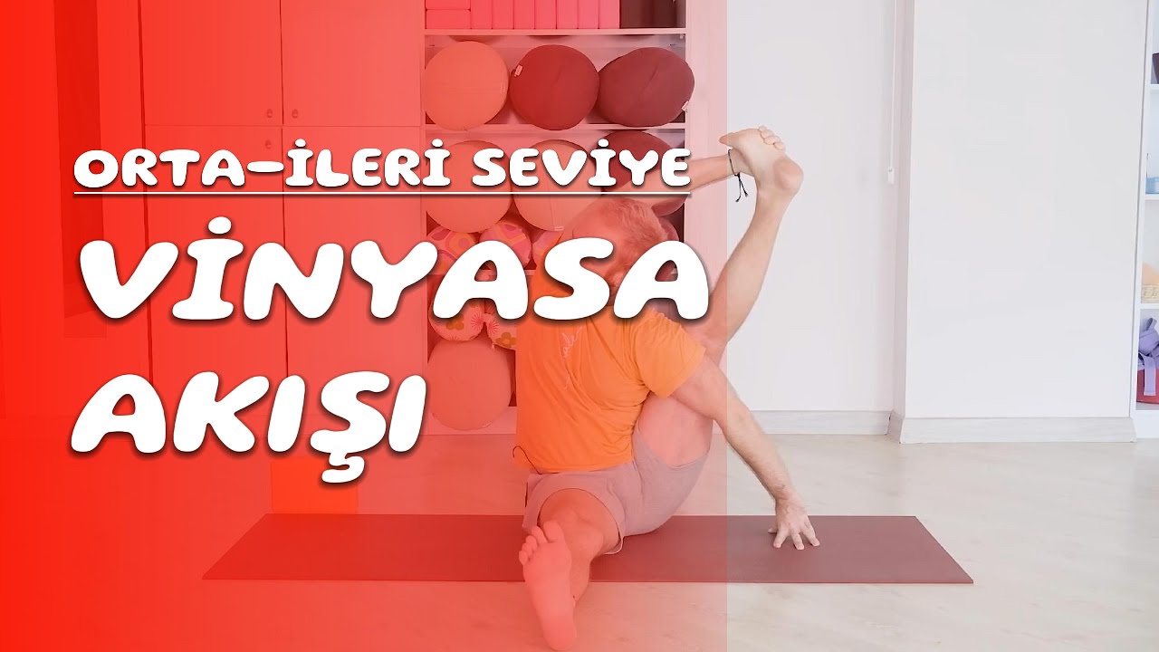 Sabah Yogası - Vinyasa Akış / 2.Pratik