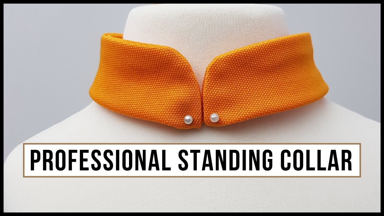 Standing Collar: The Best Professional Guide To Sewing For Beginners | Mandarin Collar | Sewing