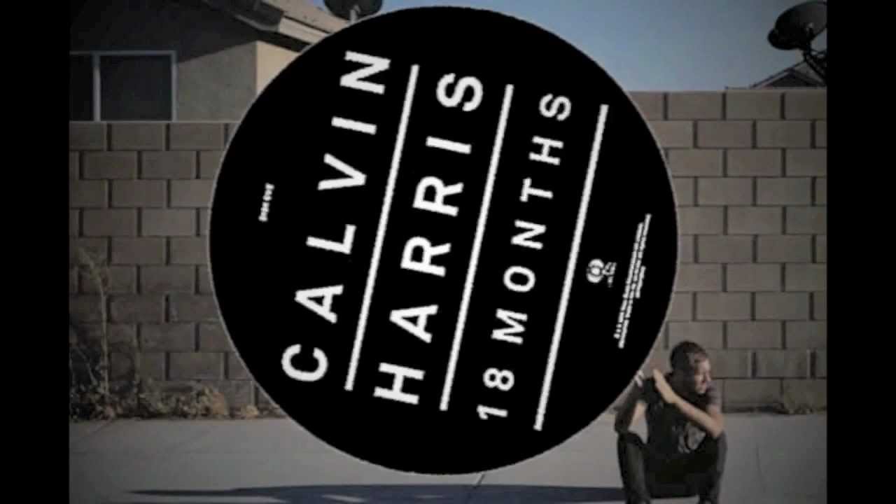 Calvin Harris - '18 Months'