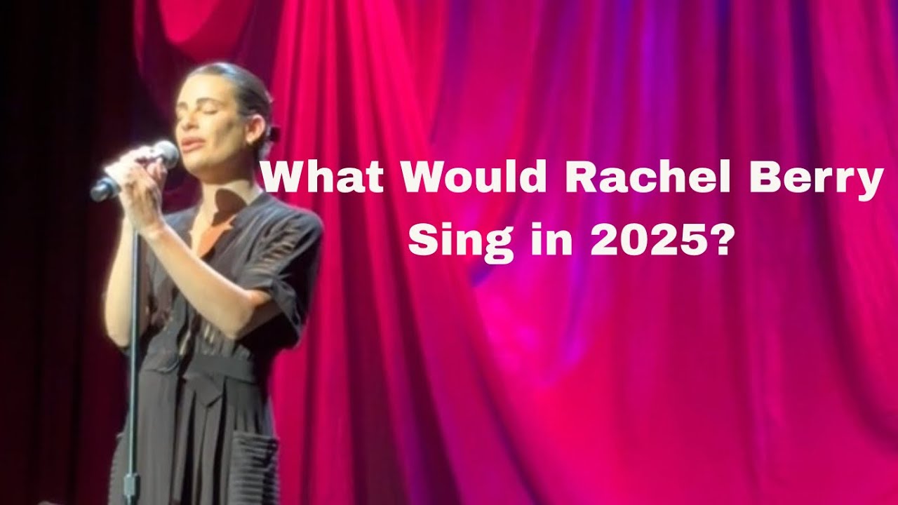 What Would Rachel Berry Sing in 2025? - Lea Michele | Bergen Performing Arts Center