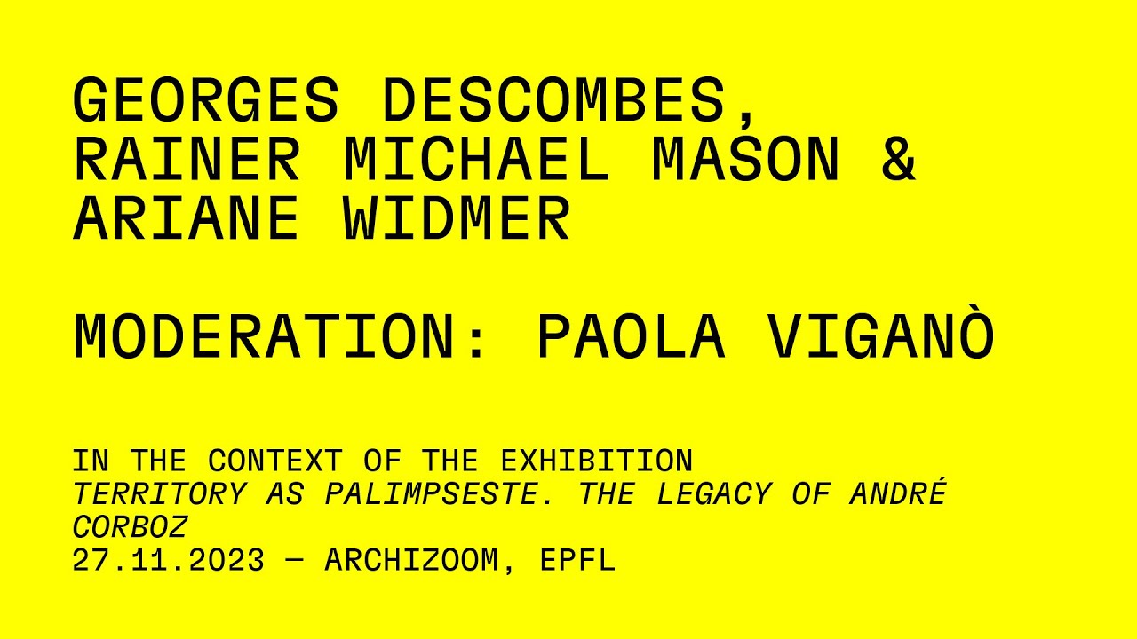 Georges Descombes, Rainer Michael Mason & Ariane Widmer