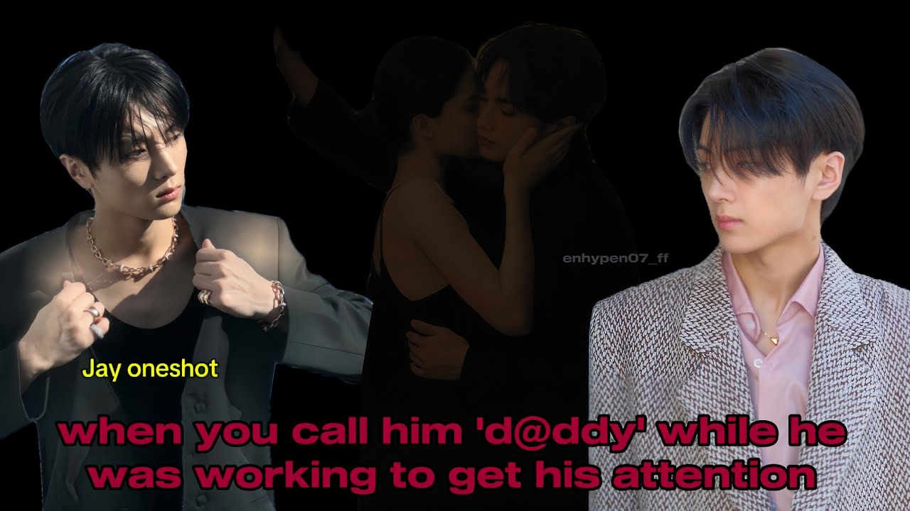 When you call him 'd@ddy' while he was working to get his attention || Jay oneshot