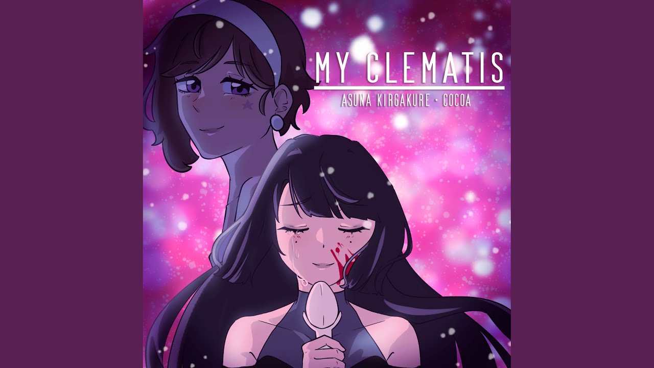 MY CLEMATIS (From 