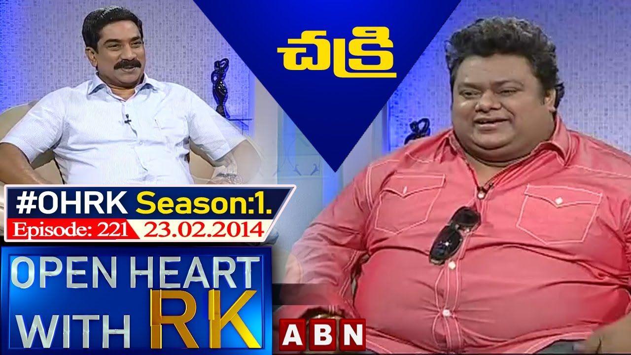 Chakri Open Heart With RK | Season:01 - Episode:221 | 23.02.2014 | #OHRK​​​​​ | ABN