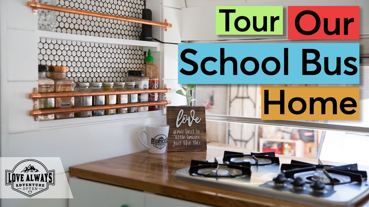 Tour Our Skoolie | A Complete Walk Through Tour Of Our Converted School Bus
