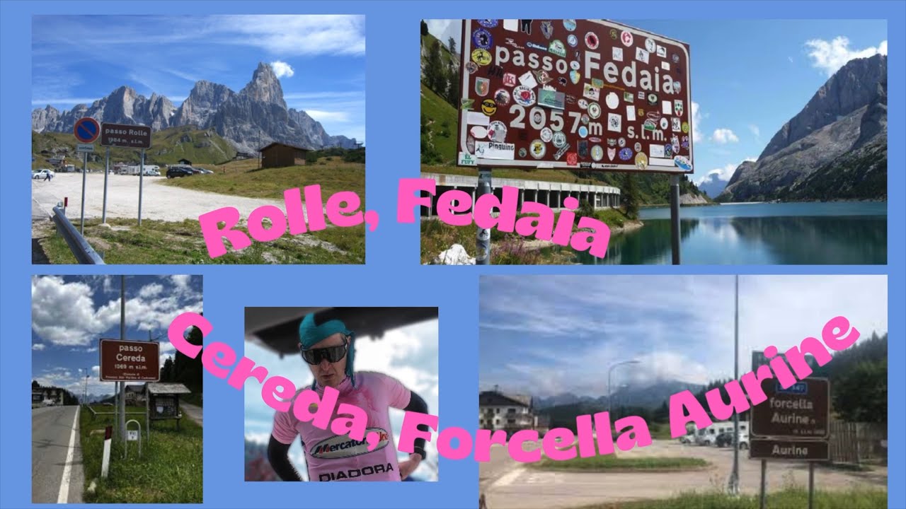 Passo Rolle, Passo Fedaia, Forcella Aurine, Passo Cereda. ( Dolomiti )