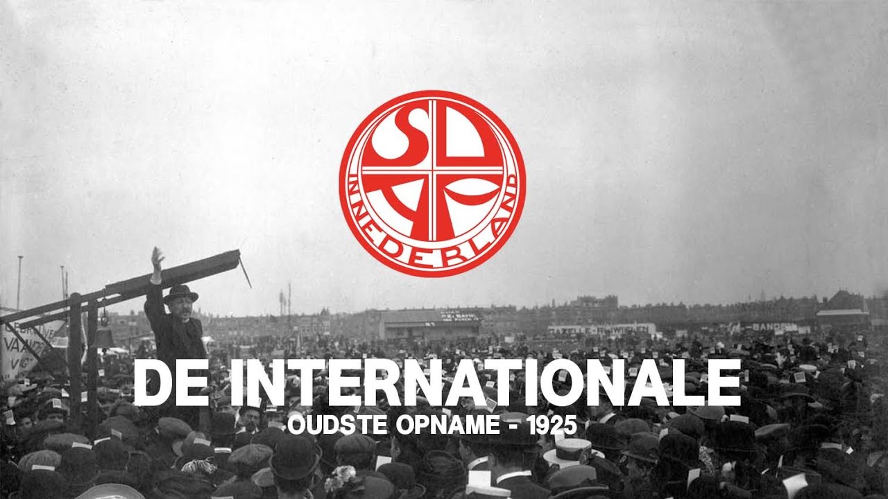 De Internationale (oudste opname 1925)