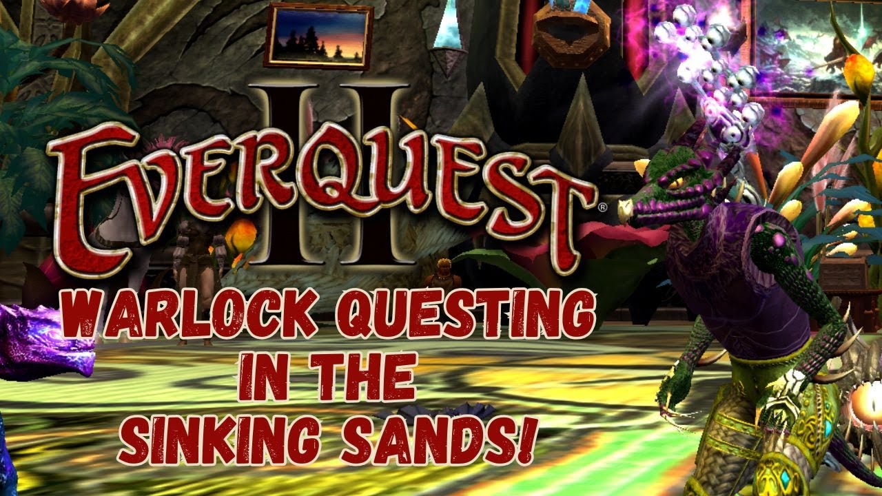EverQuest II- Warlock Questing in The Sinking Sands! #eqii #everquestii #gaming
