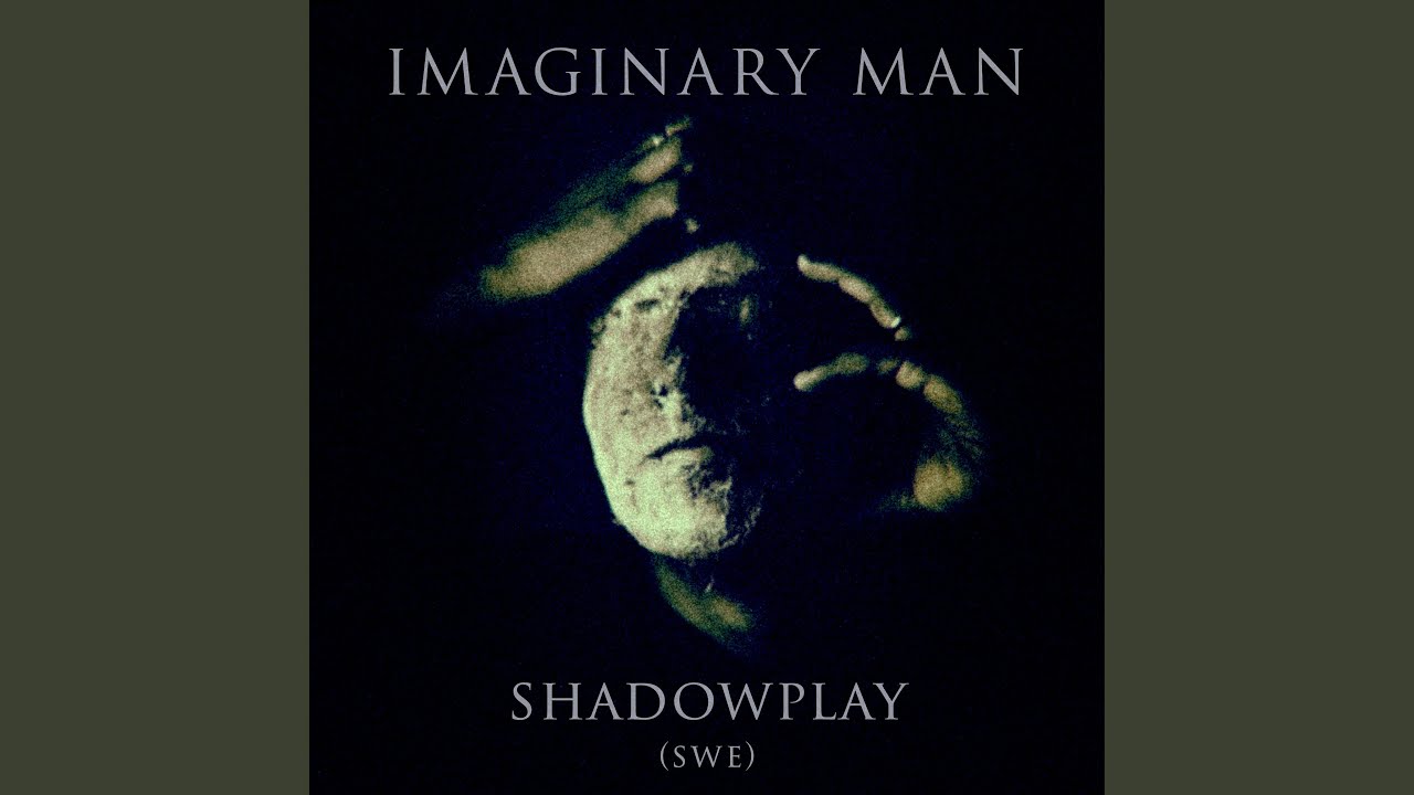Imaginary Man
