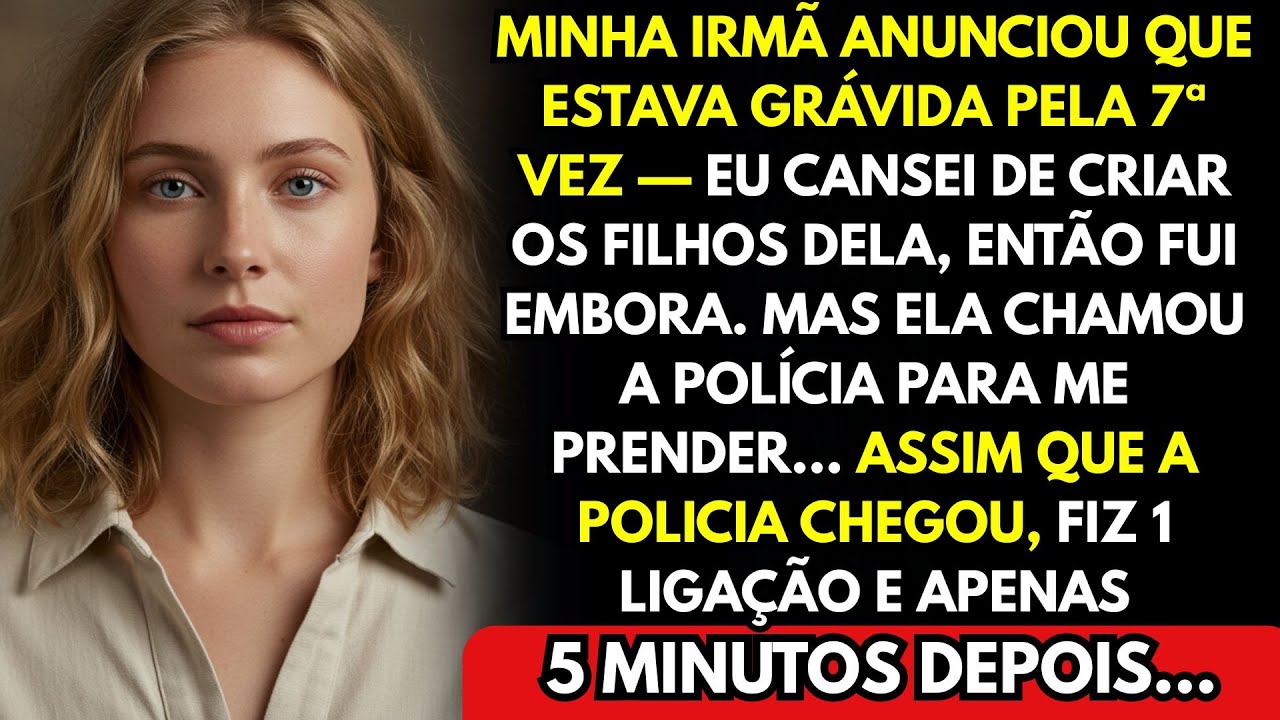 Minha Irmã Anunciou Que Estava Grávida Pela 7ª Vez — Eu Cansei De Criar Os Filhos Dela, Então eu…