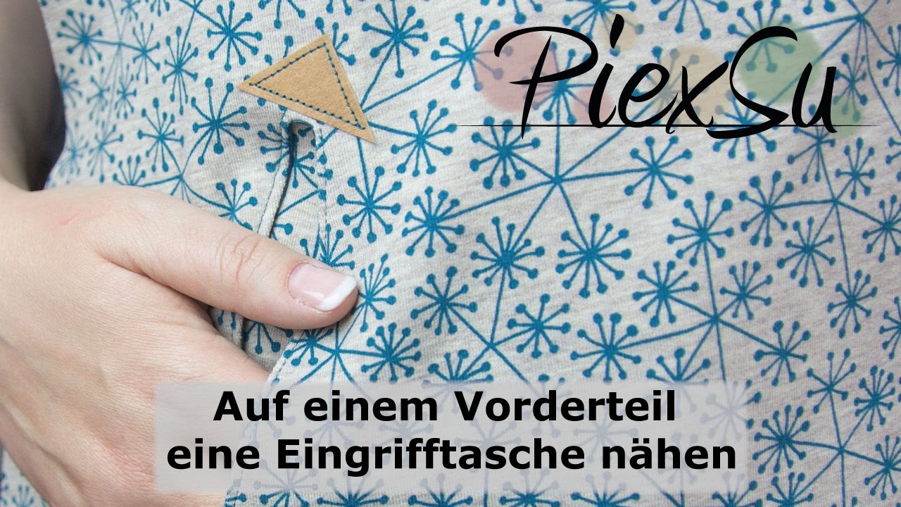 Nähanleitung - Ein Vorderteil mit Eingrifftasche nähen | PiexSu