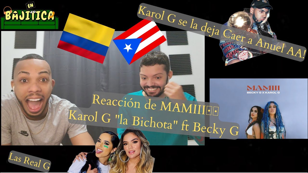 Reacción de MAMIII Becky G ft KAROL G🔥 mandando fuego a ANUEL AA? No hay break y explicamos porque!