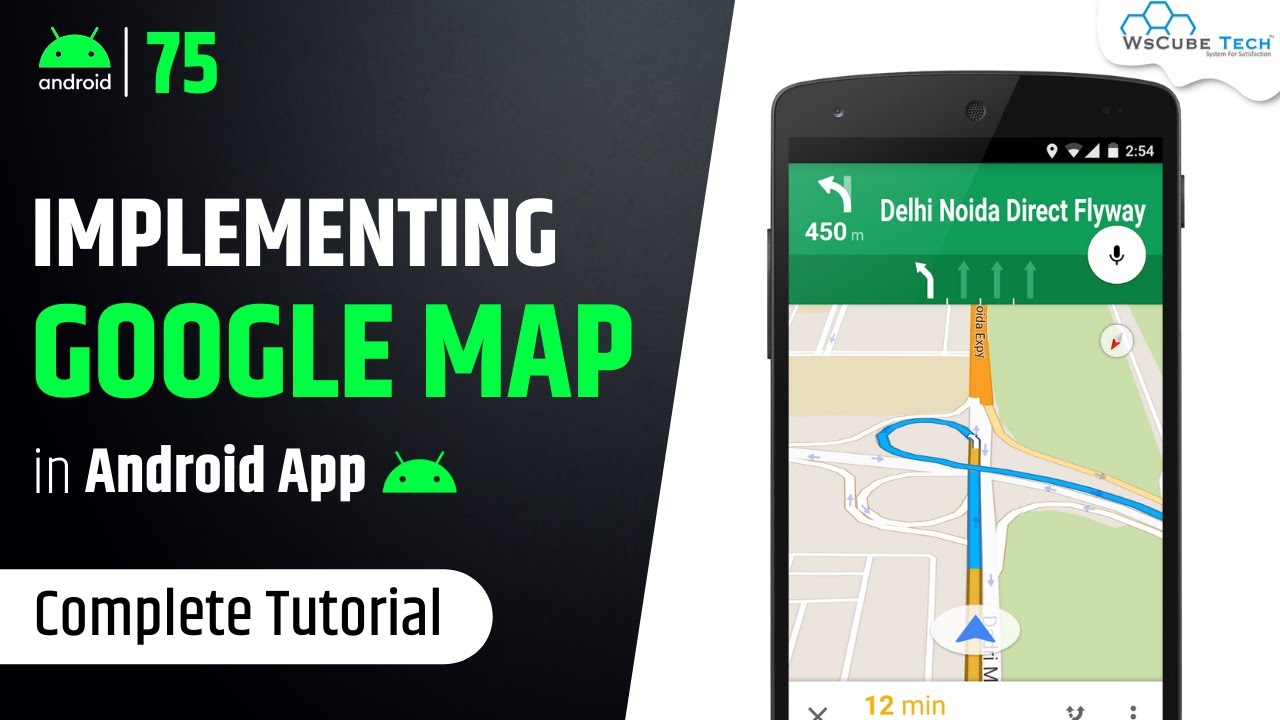 Android Google Map Tutorial: How to Implement Google Map in Android Studio