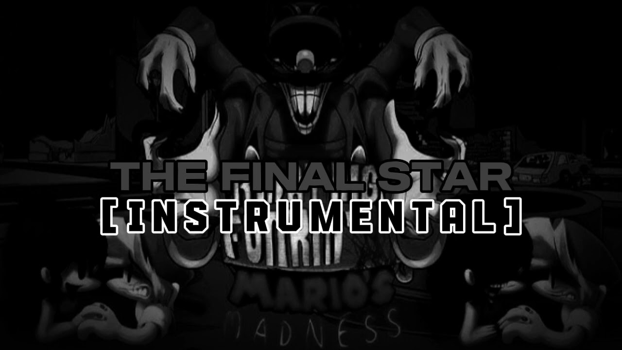 Mario's Madness V2 - The Final Star [REMASTERED+] [Official INSTRUMENTAL] [+FLP/FLM 🥕]