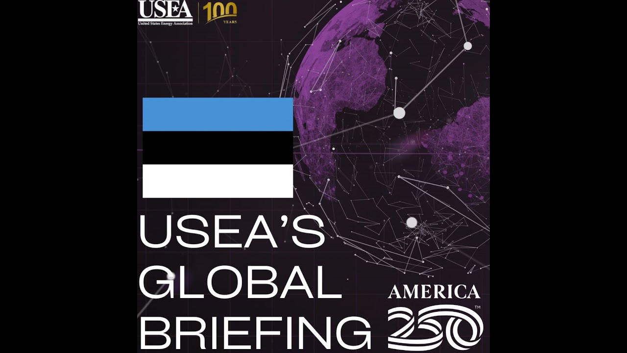 USEA's Global Briefing: Estonia