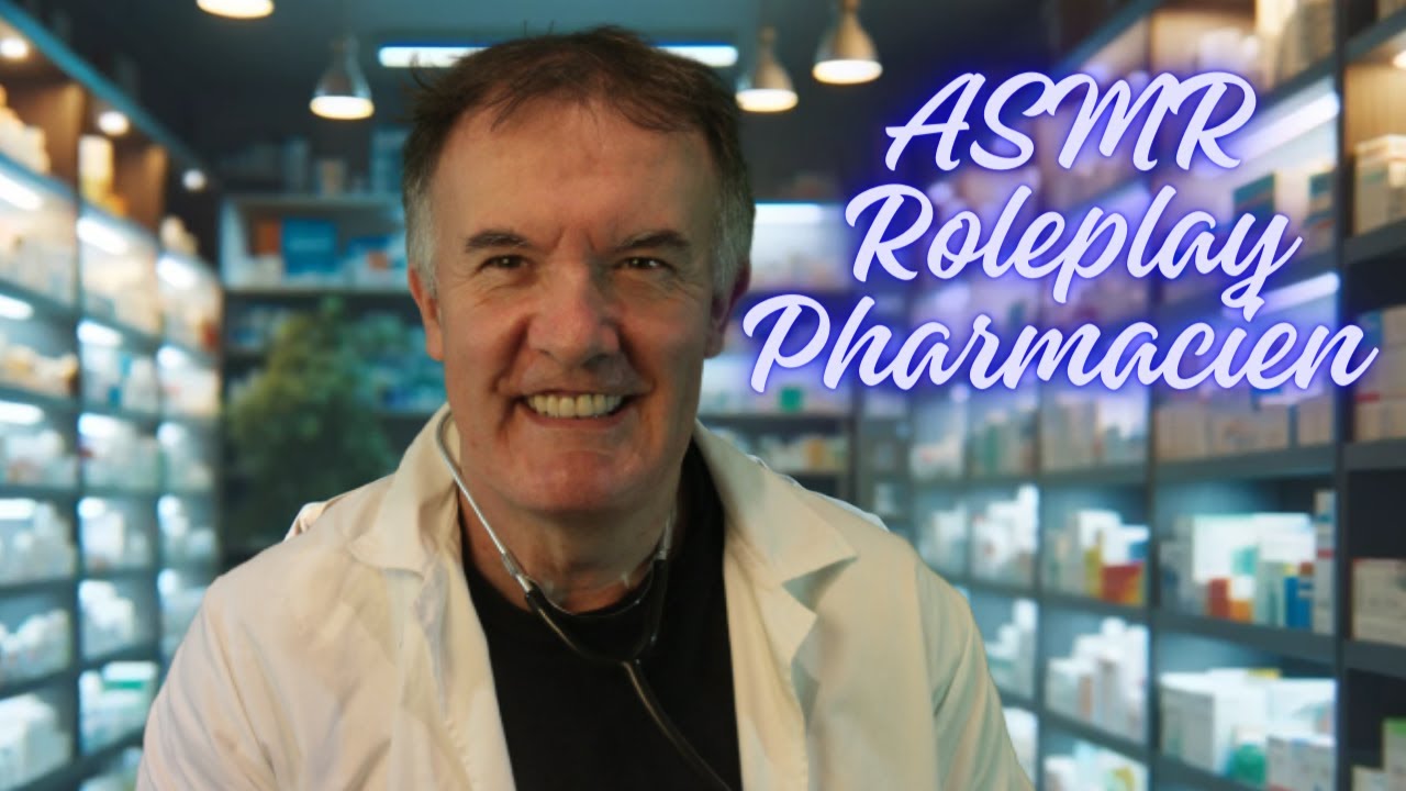 ASMR Roleplay Pharmacien – Conseils Doux et Sons Apaisants pour Relaxation 14/45