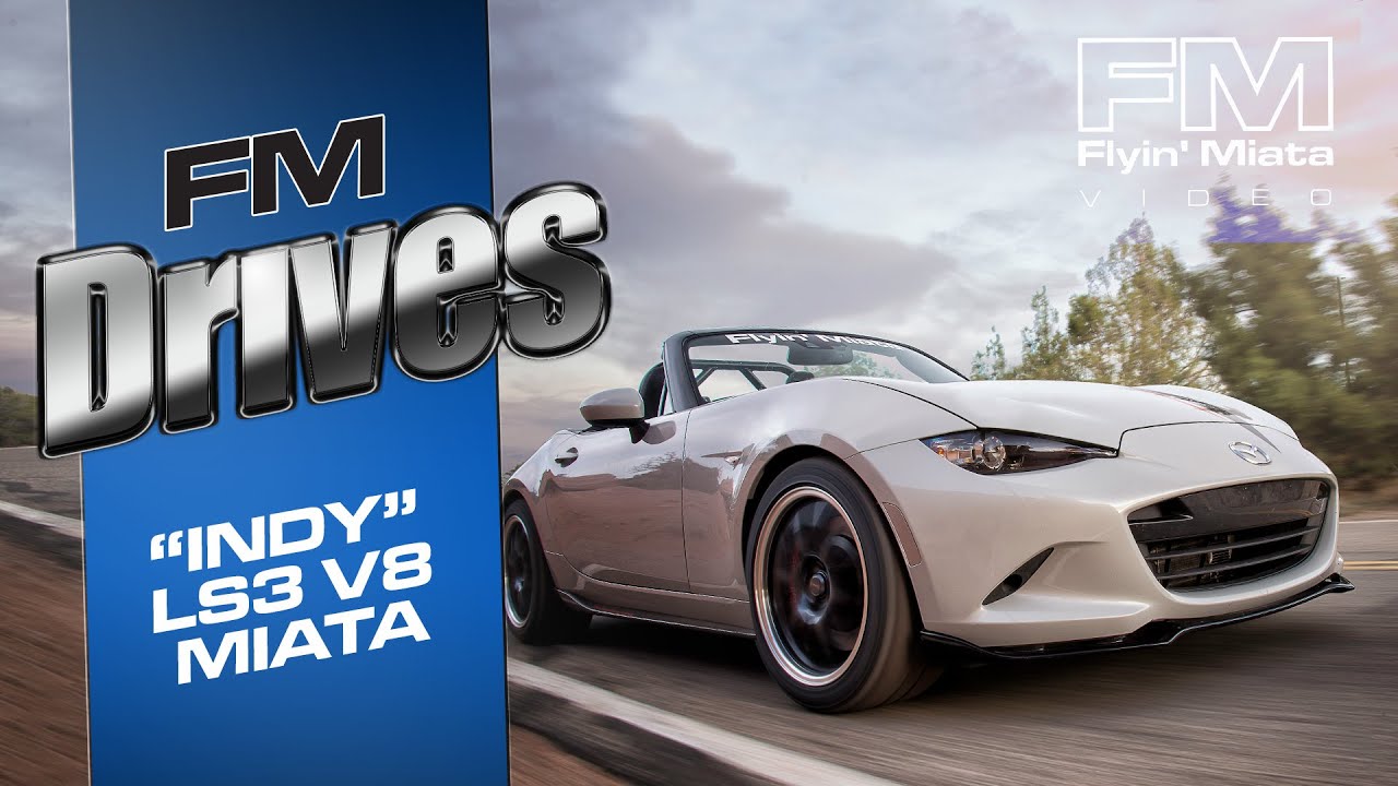 FM's 525hp LS3 V8 ND Miata (FM Drives 