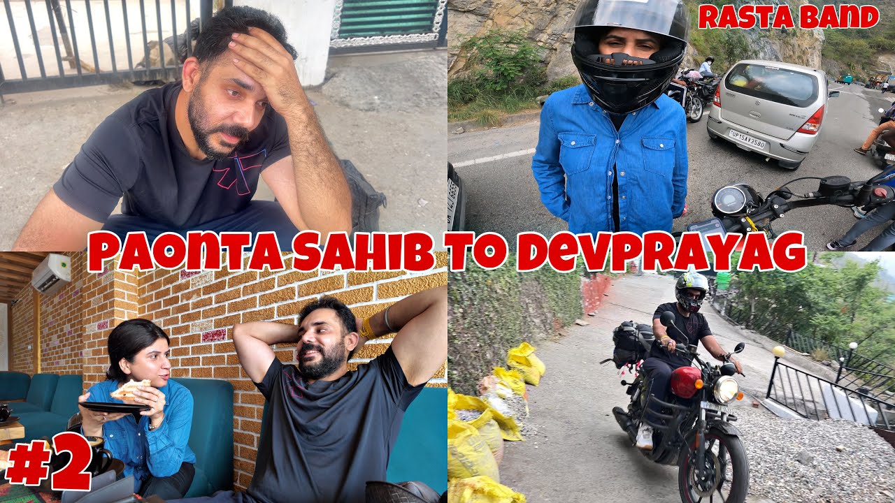 Paonta Sahib To Devprayag || Haalat Kharab Ho Gayi || Yatra Hemkunt Sahib 2025
