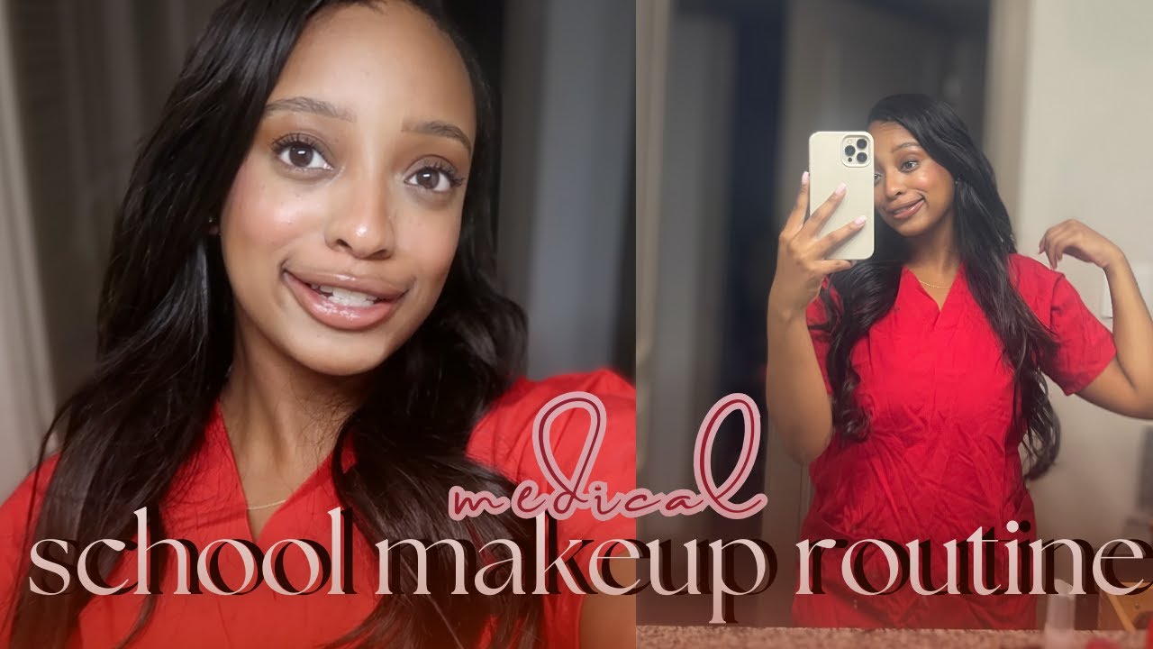how to look like a 10 in medical school| school makeup routine 2023