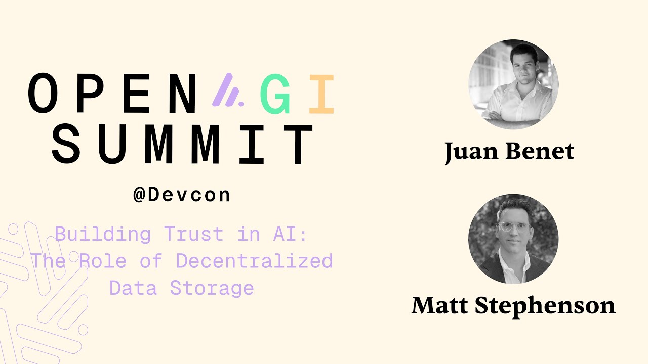 Building Trust in AI: The Role of Decentralized Data Storage | Juan Benet & Matt Stephenson | Devcon