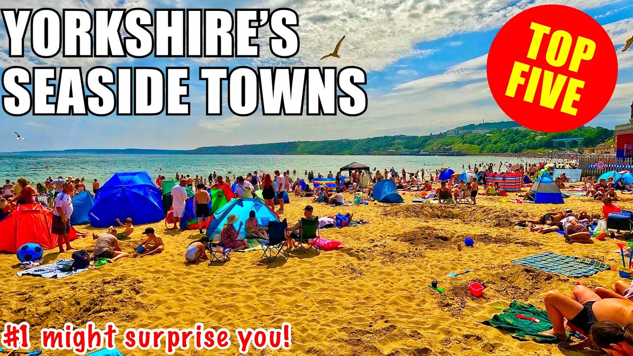 Worst or Best? Yorkshires top five seaside towns (you decide)
