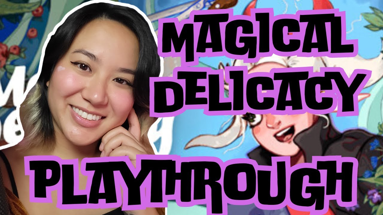 MAGICAL DELICACY