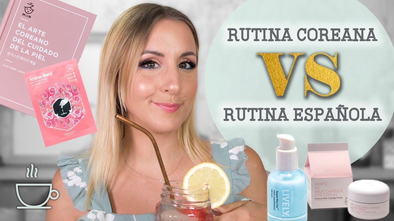 Rutina Coreana Vs Rutina Española con Miin Cosmetics #AD
