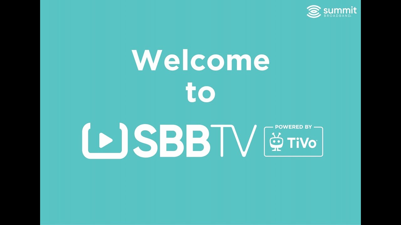 Getting Started with SBB TV & Summit Stream