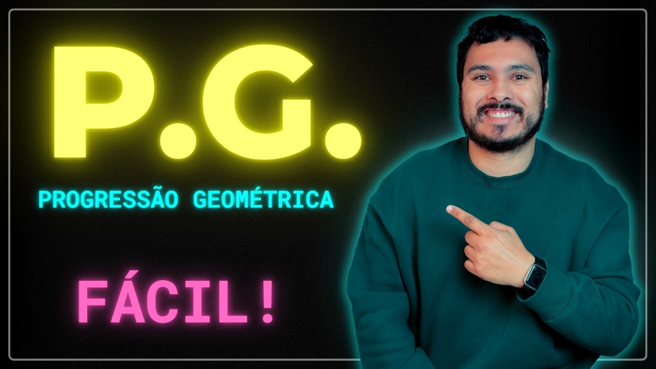 O que é uma P.G. (Progressão Geométrica)? | Aprenda do Zero!