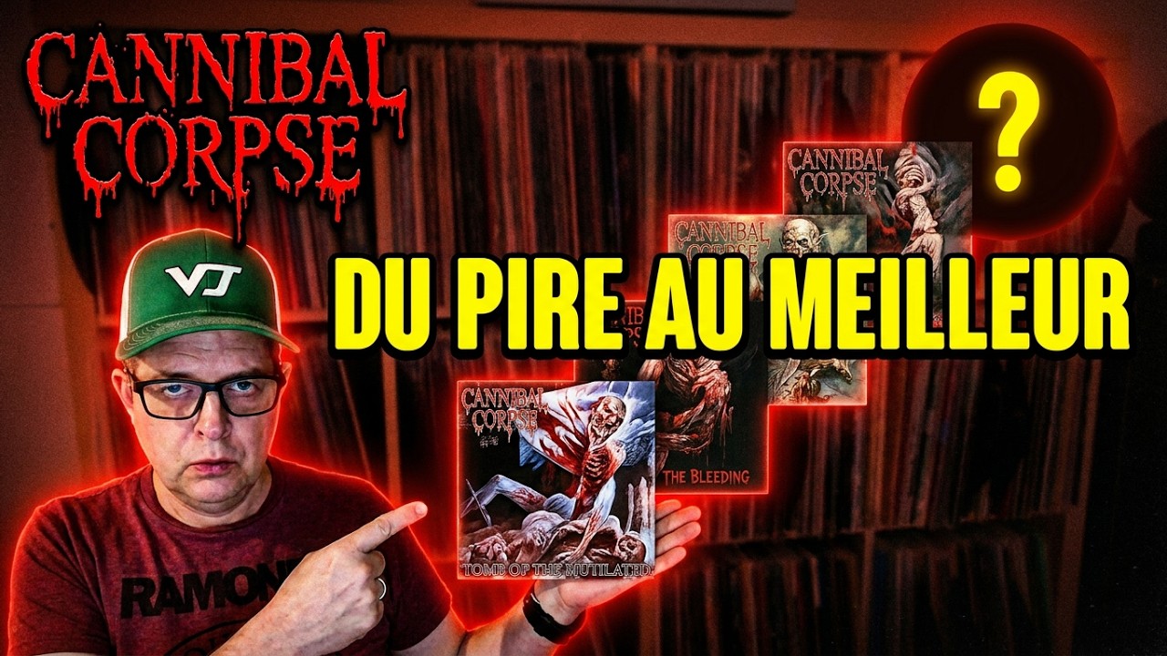 CANNIBAL CORPSE  Le Classement Ultime (De 16 à 1)