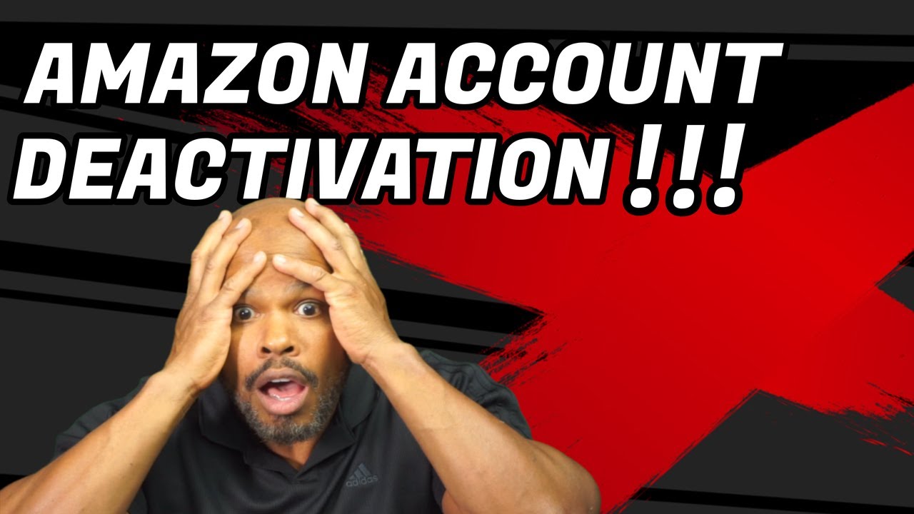 Amazon seller account deactivation what I did next.